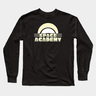 Space Academy Long Sleeve T-Shirt